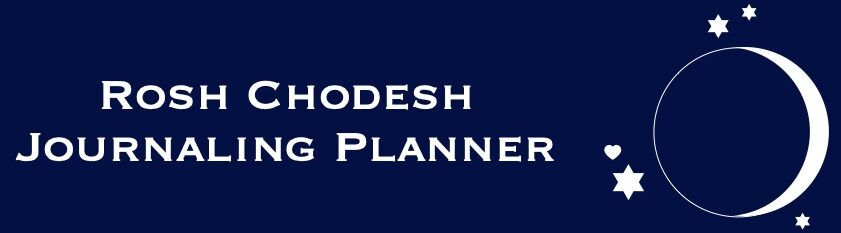 Rosh Chodesh Journaling Planner